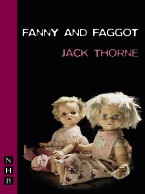 cover image of Fanny & Faggot (NHB Modern Plays)